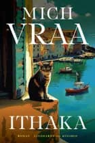 Ithaka af Mich Vraa