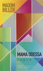 Mama Odessa af Maxim Biller