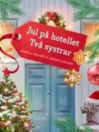 Jul på hotellet Två systrar