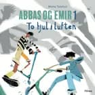 Abbas og Emir - To hjul i luften, Rød Læseklub