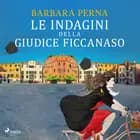 Le indagini della giudice ficcanaso af Barbara Perna