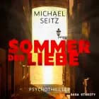 Sommer der Liebe – Psychothriller