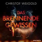Das brennende Gewissen