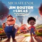 Jim Bouton et Lucas le chauffeur de locomotive af Michael Ende