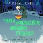 La Satanormaléficassassinfernale Potion du professeur Laboulette af Michael Ende