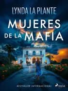 Mujeres de la Mafia 