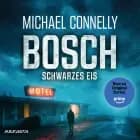 BOSCH: Schwarzes Eis af Michael Connelly