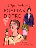 Egalias døtre af Gerd Mjøen Brantenberg