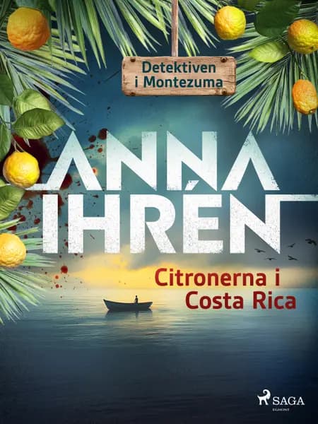 Citronerna i Costa Rica af Anna Ihrén