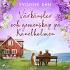 Vårkänslor och gemenskap på Kanelholmen