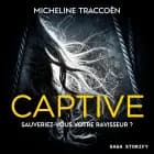 Captive