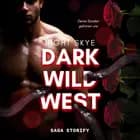 Dark Wild West: Deine Sünden gehören uns af Night Skye