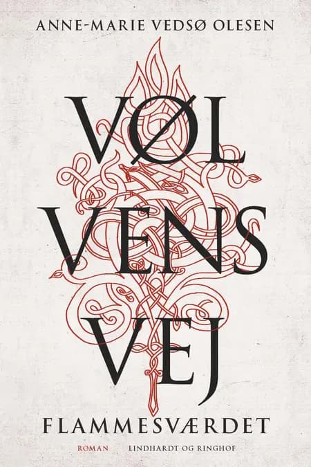 Vølvens vej - Flammesværdet af Anne-Marie Vedsø Olesen
