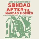 Søndag aften til mandag morgen