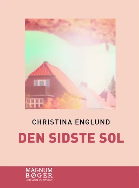 Den sidste sol af Christina Englund