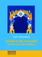 Samme flod to gange af Sofi Oksanen