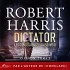 Dictator : Les conséquences du pouvoir