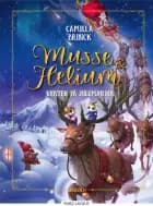 Musse og Helium - Venter på julemanden