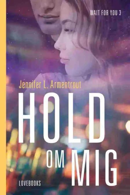 Hold om mig af Jennifer L. Armentrout