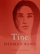 Tine af Herman Bang