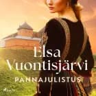 Pannajulistus af Elsa Vuontisjärvi