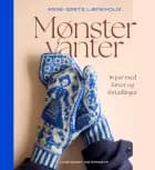Mønstervanter af Anne-Grete Lænkholm