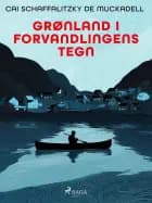 Grønland i forvandlingens tegn