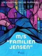 M/S ''Familien Jensen''