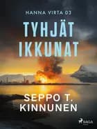 Tyhjät ikkunat af Seppo T. Kinnunen