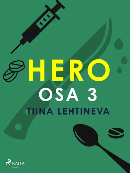 Hero osa 3 af Tiina Lehtineva