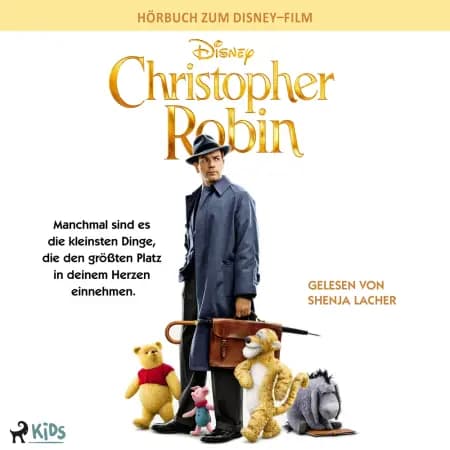 Christopher Robin: Das Original Hörbuch zum Disney Live Action Film af Disney