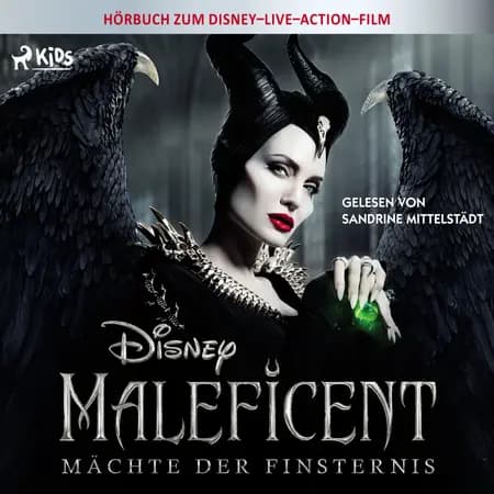 Maleficent: Mächte der Finsternis: Das Original Hörbuch zum Disney Film af Disney