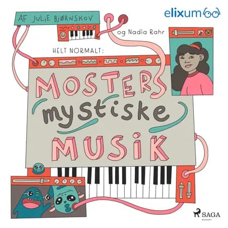 Helt normalt 3 - Mosters mystiske musik af Nadja Rahr
