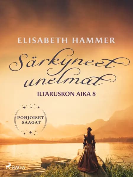 Särkyneet unelmat - Iltaruskon aika 8 af Elisabeth Hammer