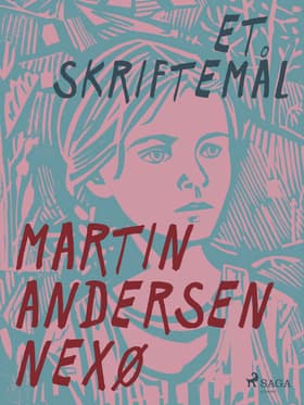 Et skriftemål af Martin Andersen Nexø