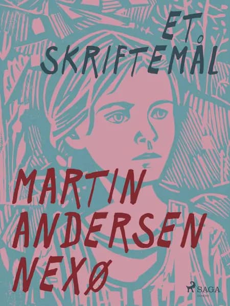 Et skriftemål af Martin Andersen Nexø
