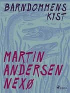 Barndommens kyst af Martin Andersen Nexø