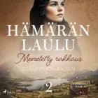 Menetetty rakkaus – Hämärän laulu 2