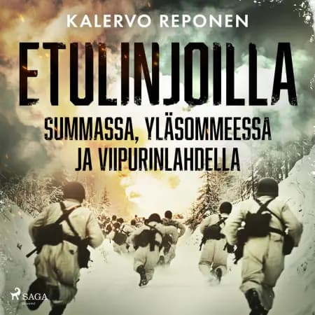 Etulinjoilla Summassa, Yläsommeessa ja Viipurinlahdella af Kalervo Reponen