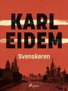 Svenskeren af Karl Eidem