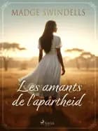 Les amants de l'apartheid