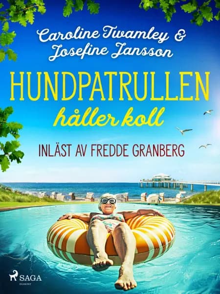 Hundpatrullen håller koll af Caroline Twamley