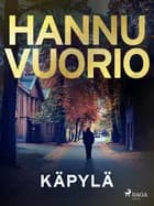 Käpylä af Hannu Vuorio