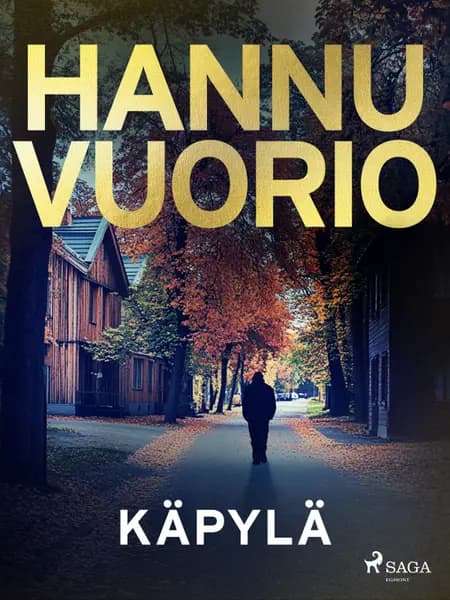 Käpylä af Hannu Vuorio
