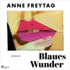 Blaues Wunder