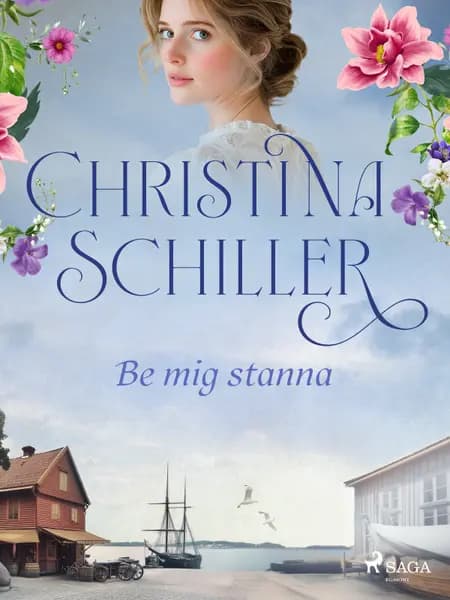 Be mig stanna af Christina Schiller