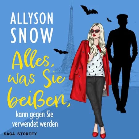 Alles, was Sie beißen, kann gegen Sie verwendet werden af Allyson Snow