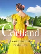 Kuninkaallista rakkautta