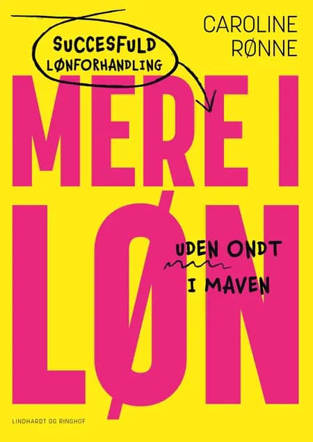 Mere i løn af Caroline Rønne