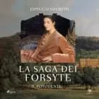 La saga dei Forsyte. Il Possidente af John Galsworthy